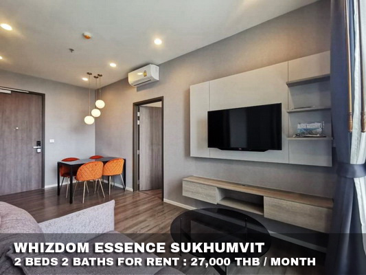 (เช่า) FOR RENT WHIZDOM ESSENCE SUKHUMVIT / 2 beds 2 baths / 52 Sqm.**27,000** CLOSE BTS PUNNAWITHI