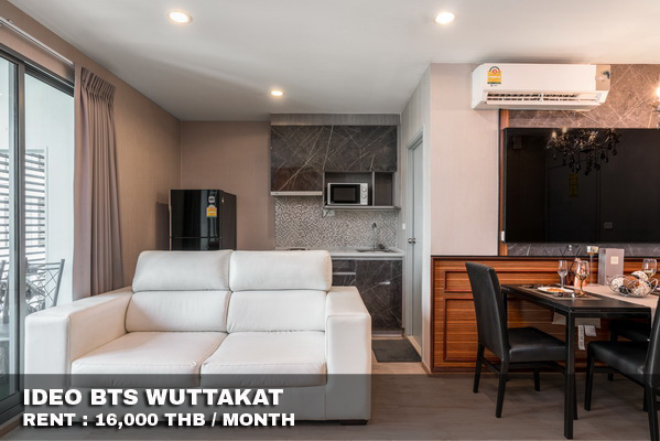 (เช่า) FOR RENT IDEO BTS WUTTAKAT / 2 beds 1 bath / 45 Sqm. 16,000 CLOSE BTS WUTTAKAT