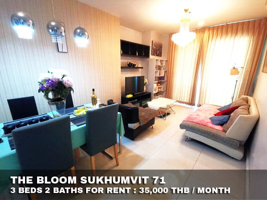 (เช่า) FOR RENT THE BLOOM SUKHUMVIT 71 / 3 beds 2 baths / 88 Sqm. 35,000 CLOSE BTS PHRAKANONG